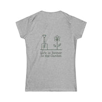 Light Blue Women's Gardening Tee Life Is Better In The Garden - Ocean State Styles