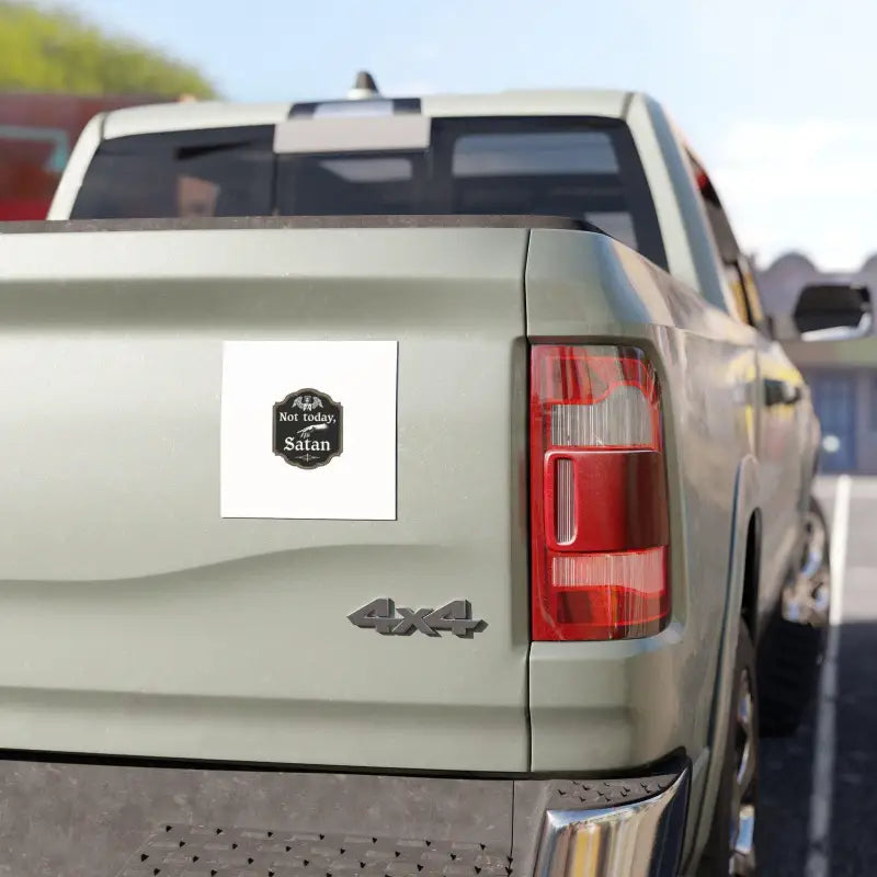 Truck tailgate featuring Not Today Satan Car Magnet bumper sticker for witty decor