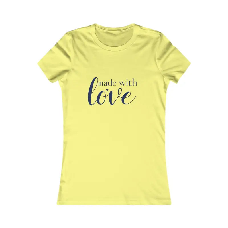 Celebrate Every Occasion with Our Cozy 'Made With Love' Women’s T-Shirt: The Perfect Blend of Comfort and Heartfelt Style!