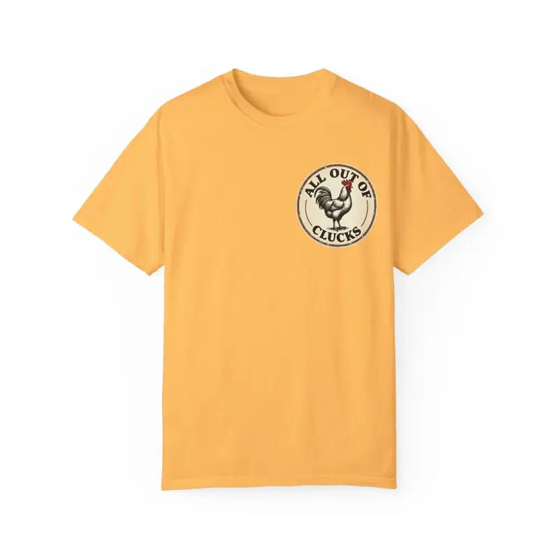 All Out of Clucks Men's Casual T-Shirt Collection for Fun - Ocean State Styles