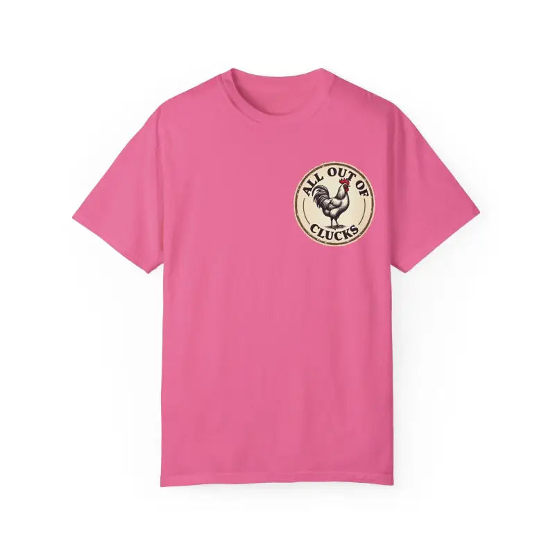 All Out of Clucks Men's Casual T-Shirt Collection for Fun - Ocean State Styles