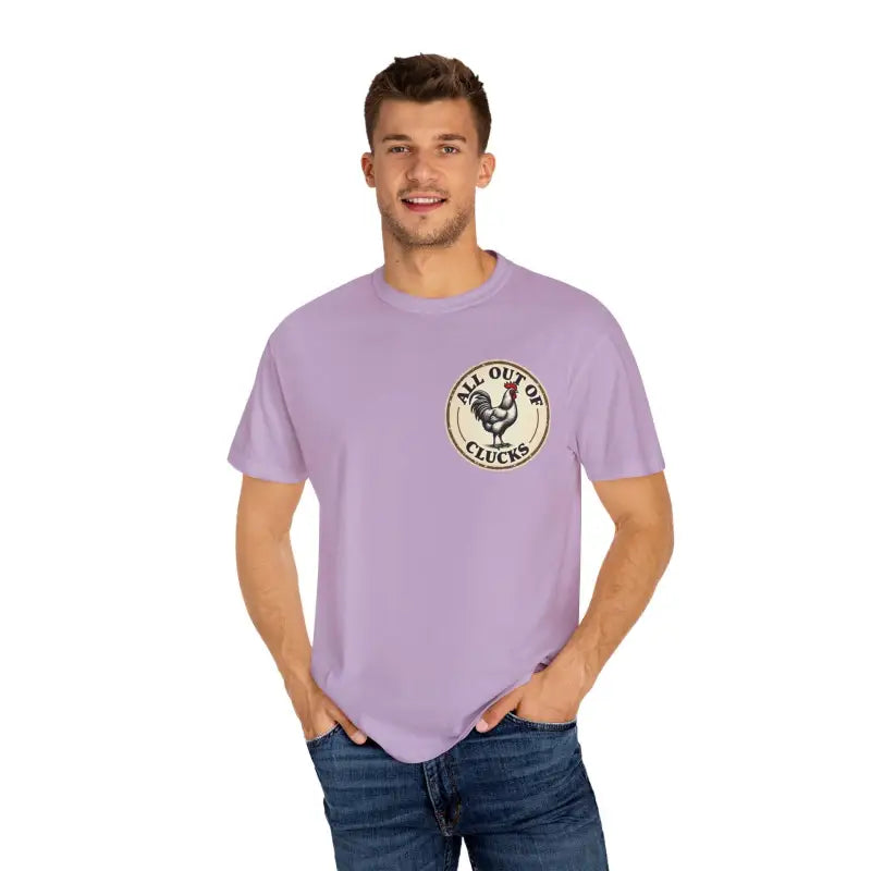 All Out of Clucks Men's Casual T-Shirt Collection for Fun - Ocean State Styles