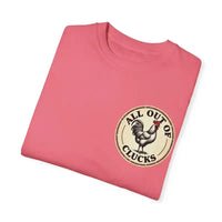 All Out of Clucks Men's Casual T-Shirt Collection for Fun - Ocean State Styles