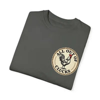 All Out of Clucks Men's Casual T-Shirt Collection for Fun - Ocean State Styles