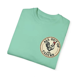 All Out of Clucks Men's Casual T-Shirt Collection for Fun - Ocean State Styles