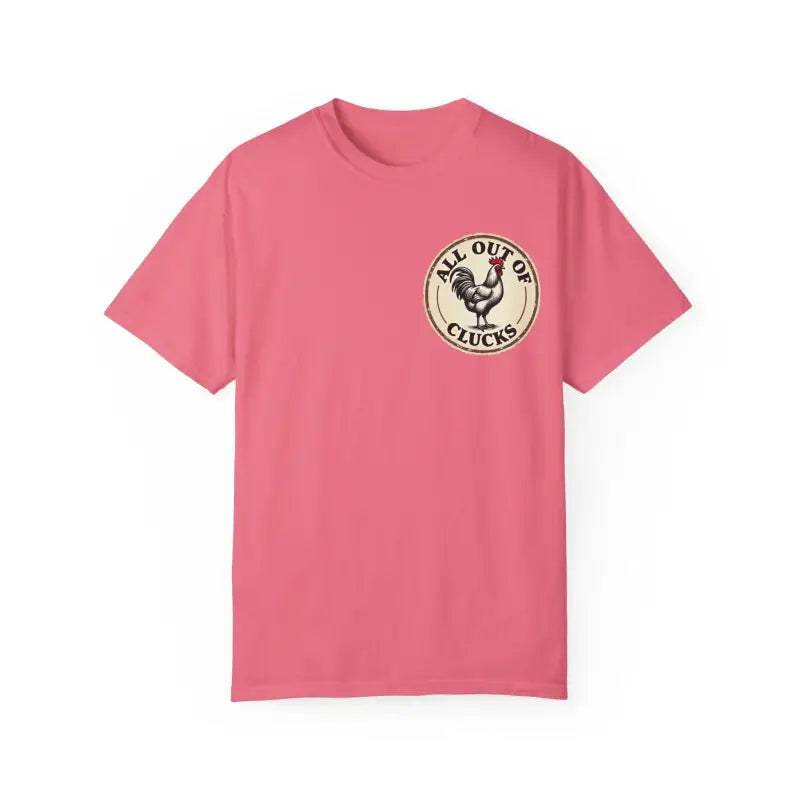All Out of Clucks Men's Casual T-Shirt Collection for Fun - Ocean State Styles