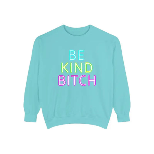 Be Kind Unisex Sweatshirt in Vibrant Color Options - Ocean State Styles