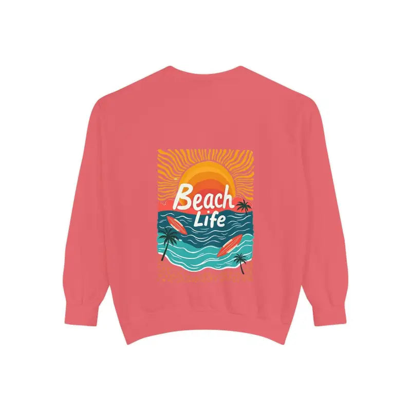 Beach Life Unisex Reverse Printed Sweatshirt for Comfort - Ocean State Styles