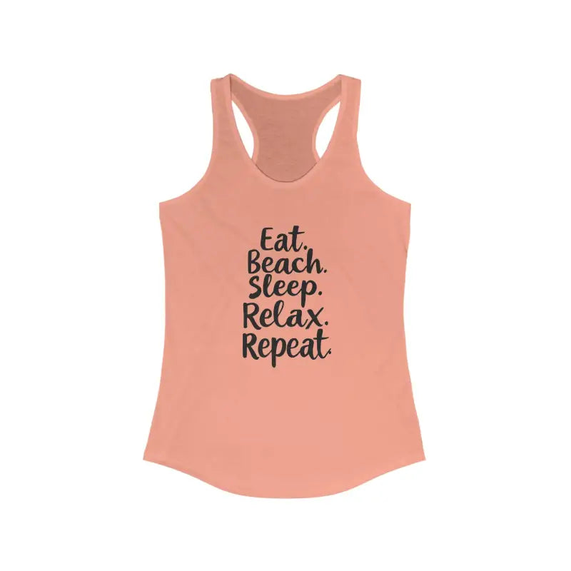 Beach Vibes Racerback Tank Top Eat Beach Sleep Relax Repeat - Ocean State Styles