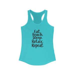 Beach Vibes Racerback Tank Top Eat Beach Sleep Relax Repeat - Ocean State Styles