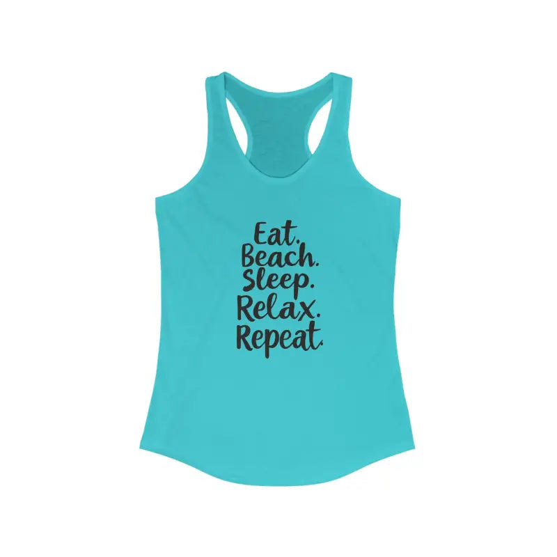 Beach Vibes Racerback Tank Top Eat Beach Sleep Relax Repeat - Ocean State Styles
