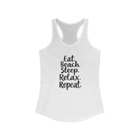 Beach Vibes Racerback Tank Top Eat Beach Sleep Relax Repeat - Ocean State Styles