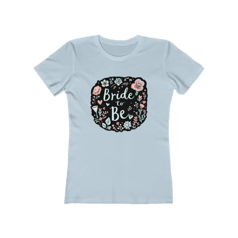 Light blue Bride To Be t-shirt from the Bride To Be T Shirt Collection