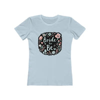 Bride To Be T Shirt Collection For Fun Bachelorette Parties - Ocean State Styles