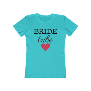 Bride Tribe Love Women's Tee for Bachelorette Celebrations - Ocean State Styles