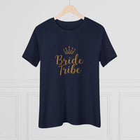 Bride Tribe Women's Cotton T-Shirt for Bachelorette Party Fun - Ocean State Styles