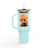 But First Coffee 40oz Tumbler With Straw For Every Drink - Ocean State Styles