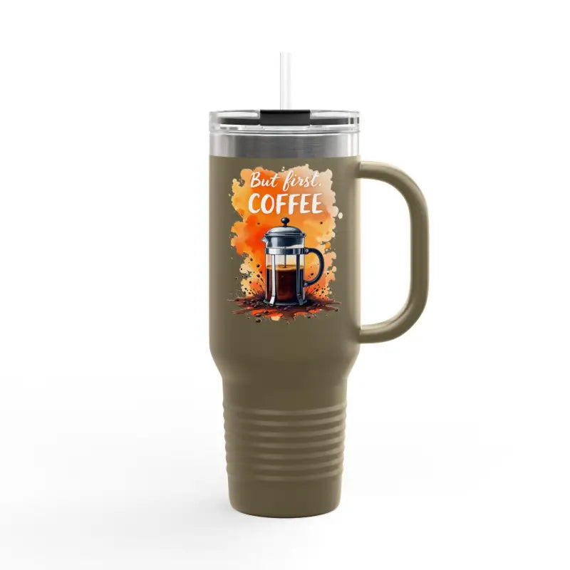 But First Coffee 40oz Tumbler With Straw For Every Drink - Ocean State Styles
