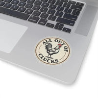 Circular Chicken Emblem Sticker Set with Humorous Phrase All Out of Clucks - Ocean State Styles