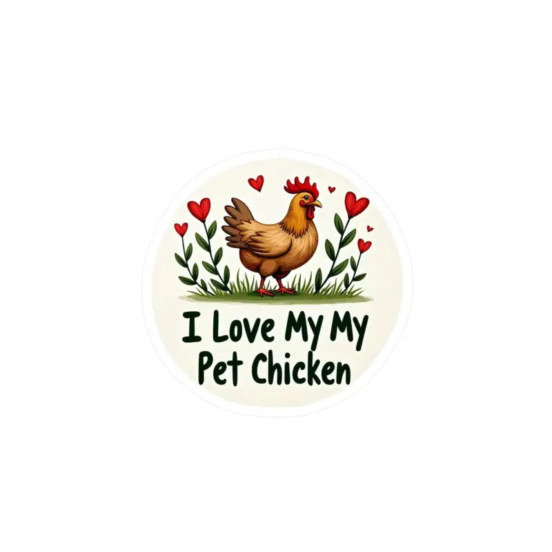 Circular Chicken Sticker with Hearts for Home Decor Vinyl Decal - Ocean State Styles
