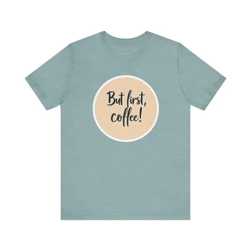 Blue Coffee Lover Tee Unisex Jersey T Shirt featuring coffee slogan design