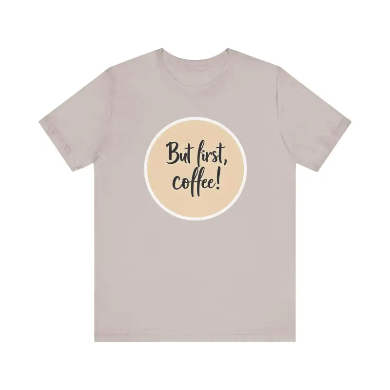 Coffee Lover Tee Unisex Jersey T Shirt for Coffee Fans - Ocean State Styles