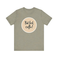 Coffee Lover Tee Unisex Jersey T Shirt for Coffee Fans - Ocean State Styles