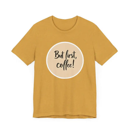 Mustard-colored Coffee Lover Tee Unisex Jersey T Shirt with coffee slogan