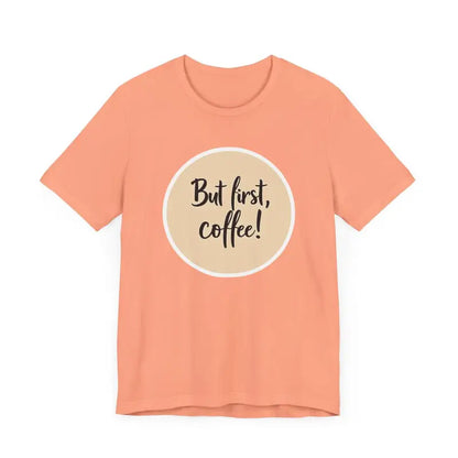 Peach-colored Coffee Lover Tee Unisex Jersey T-Shirt featuring a coffee slogan