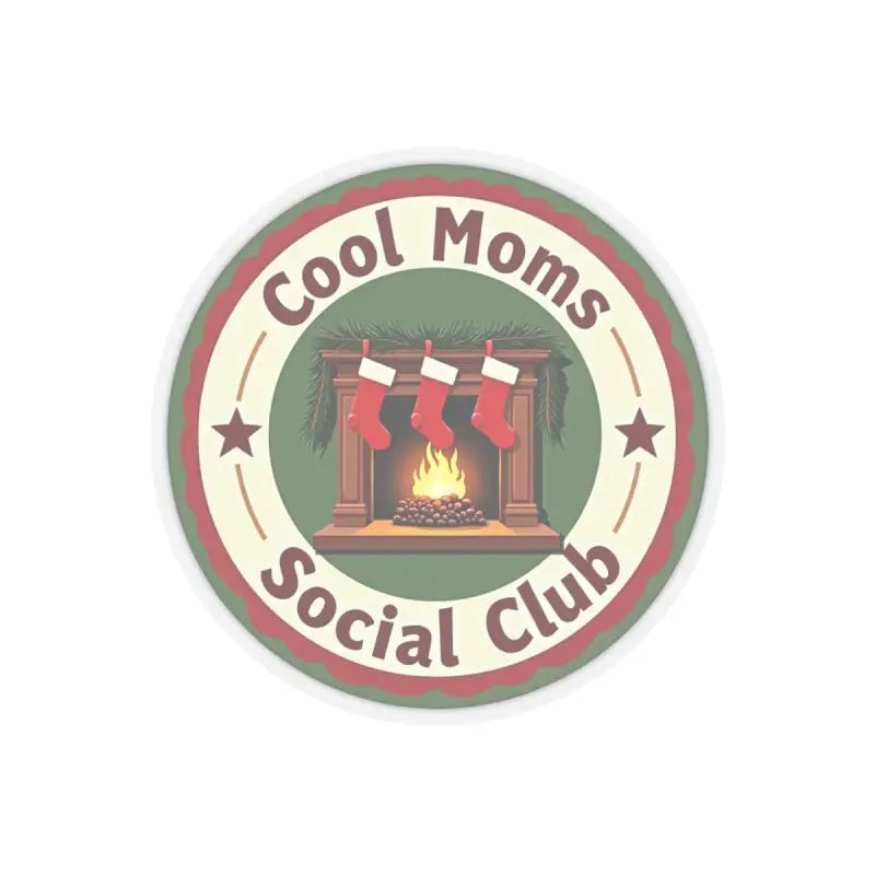 Cool Moms Social Club Holiday Sticker featuring a festive fireplace and stockings design