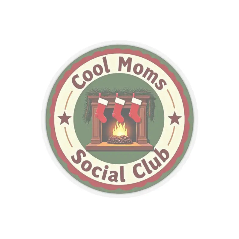 Cool Moms Social Club logo on holiday sticker with fireplace and stockings design