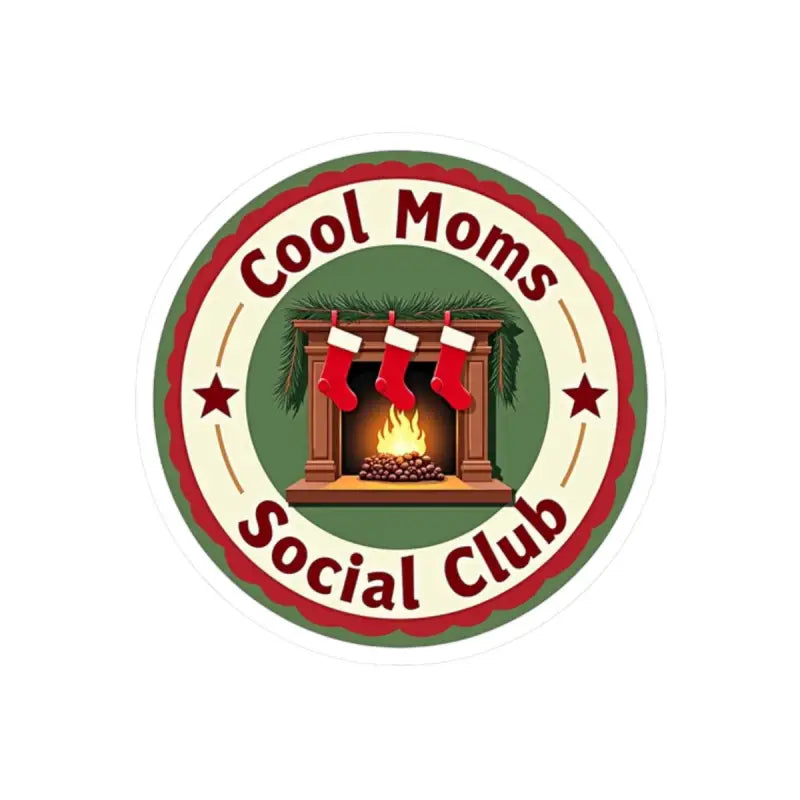 Cool Moms Social Club Christmas sticker featuring a fireplace and festive stockings