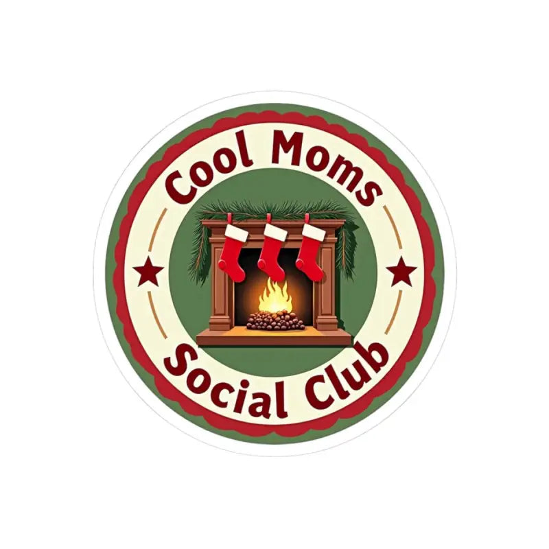 Cool Moms Social Club sticker featuring a cozy fireplace and holiday stockings design