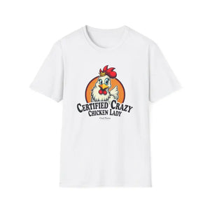 Crazy Chicken Lady T Shirt for Fun Poultry Lovers Apparel - Ocean State Styles