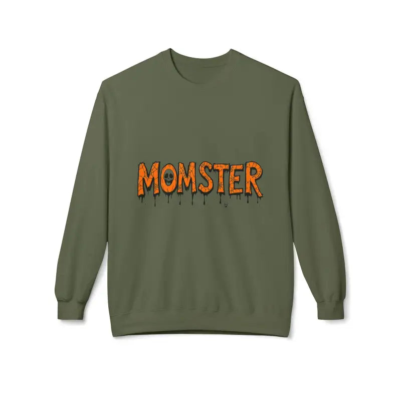 Olive green long-sleeve crewneck sweatshirt with MOMSTER dripping orange letters