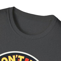 Don't Be A Dumb Bass Graphic Unisex T Shirt - Ocean State Styles