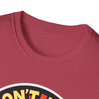Don't Be A Dumb Bass Graphic Unisex T Shirt - Ocean State Styles
