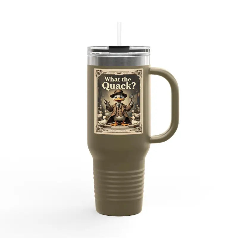 Duck Cartoon Insulated Tumbler 40oz Olive Green Travel Mug - Ocean State Styles