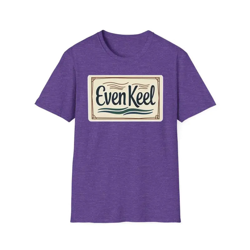 Even Keel Graphic Unisex T Shirt for Casual and Semi Formal Wear - Ocean State Styles