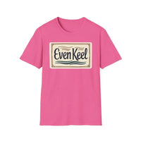 Even Keel Graphic Unisex T Shirt for Casual and Semi Formal Wear - Ocean State Styles