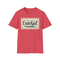 Even Keel Graphic Unisex T Shirt for Casual and Semi Formal Wear - Ocean State Styles