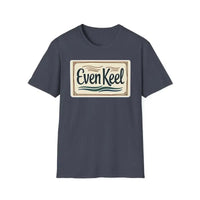 Even Keel Graphic Unisex T Shirt for Casual and Semi Formal Wear - Ocean State Styles