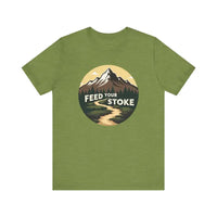 Feed Your Stoke Unisex Mountain Graphic T Shirt for Adventure - Ocean State Styles