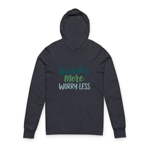 Dark gray long-sleeve hoodie with Wander More Worry Less print for casual wear