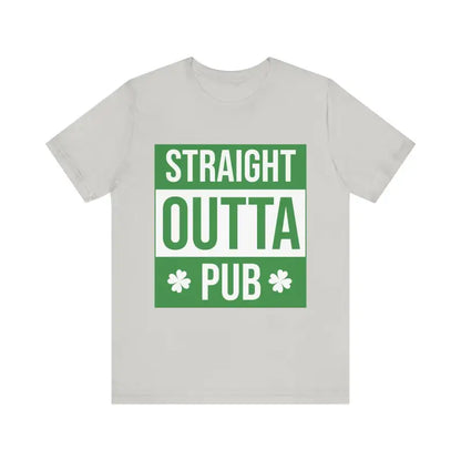 Gray t-shirt featuring green Straight Outta Pub graphic for unisex wear