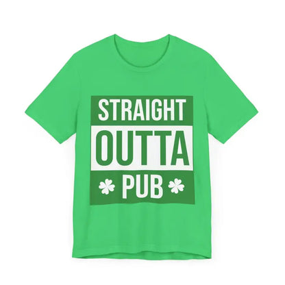 Green Straight Outta Pub Unisex T Shirt featuring a fun graphic design
