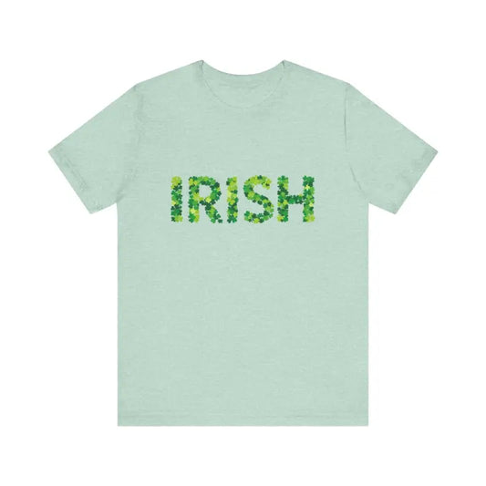 Green T Shirt with Shamrock Lettering for St Patricks Day Celebrate Irish Spirit - Ocean State Styles