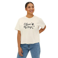 I Love My Dogs Boxy Tee for Women Charming Graphic Tee for Dog Lovers - Ocean State Styles