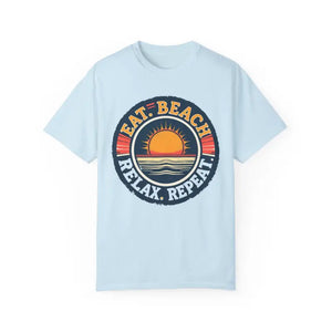 Island Reef Unisex Garment Dyed Eat Beach Relax Repeat Tee - Ocean State Styles