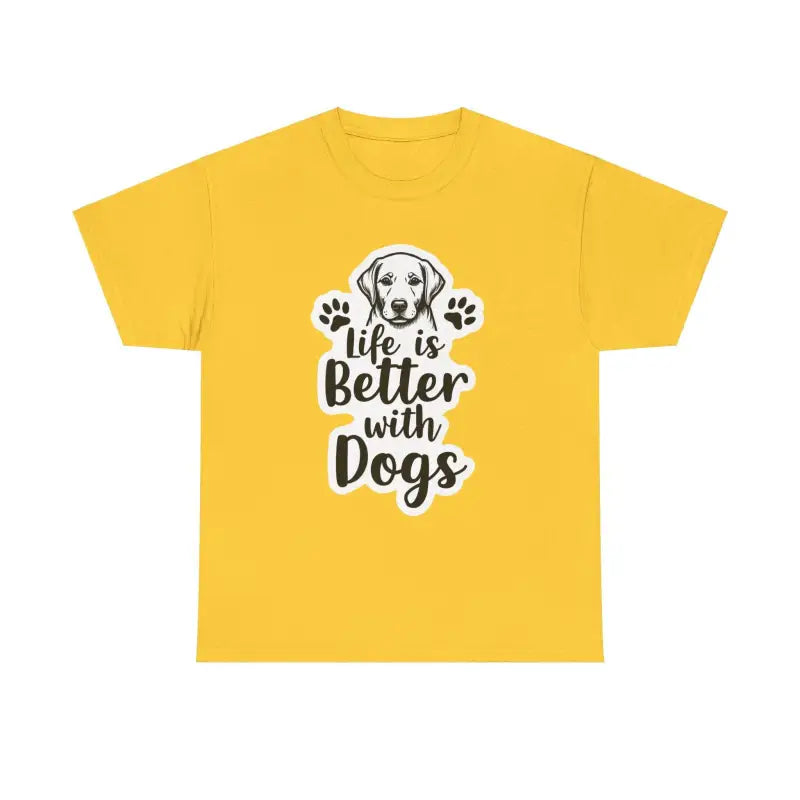 Yellow t-shirt featuring a dog graphic from the Life Is Better With Dogs T Shirt Collection